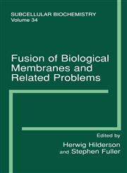 Fusion of Biological Membranes and Related Problems Subcellular Biochemistry,030646313X,9780306463136