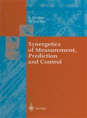 Synergetics of Measurement, Prediction, and Control,3540570489,9783540570486