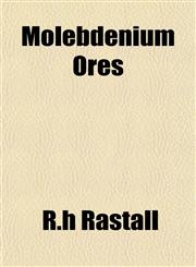 Molebdenium Ores,1153042096,9781153042093