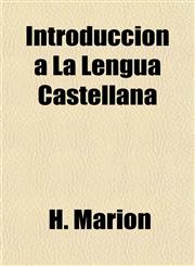 Introduccion a La Lengua Castellana,1153387689,9781153387682