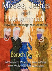 Moses, Jesus and Mohammad,1921731990,9781921731990