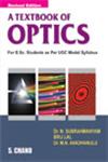 A Textbook of Optics (For B.Sc. Classes as Per UGC Model Syllabus) Multicolor Illustrated Edition, Reprint,8121926114,9788121926119