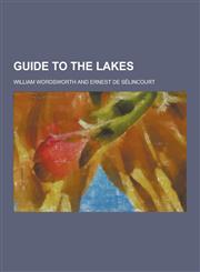 Guide to the Lakes,1230411585,9781230411583