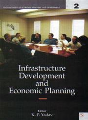 Infrastructure Development and Economic Planning,8176256293,9788176256292