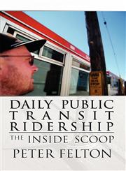 Daily Public Transit Ridership, the Inside Scoop,1627099646,9781627099646