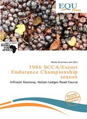 1986 SCCA/Escort Endurance Championship season,6138279174,9786138279174