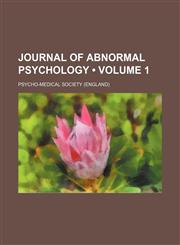 Journal of Abnormal Psychology (Volume 1),1154199304,9781154199307