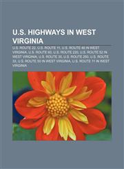 U.S. Highways in West Virginia U.S. Route 22, U.S. Route 11, U.S. Route 48 in West Virginia, U.S. Route 60, U.S. Route 220,1155601610,9781155601618