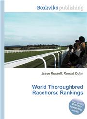 World Thoroughbred Racehorse Rankings,5512424378,9785512424377