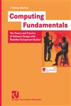 Computing Fundamentals The Theory and Practice of Software Design with BlackBox Component Builder,3528058285,9783528058289