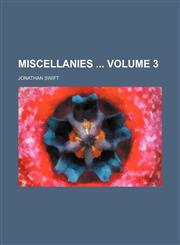 Miscellanies  Volume 3,1154369927,9781154369922