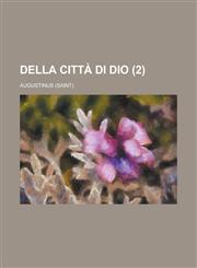 Della Citta Di Dio (2 ),1234865335,9781234865337