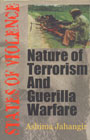 States of Violence Nature of Terrorism and Guerilla Warfare 1st Edition,8187336390,9788187336396