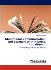 Multimodal Communication and Learners with Hearing Impairment,3848442418,9783848442416