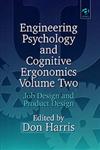 Engineering Psychology and Cognitive Ergonomics Job Design and Product Design,0291398472,9780291398475