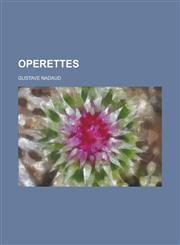 Operettes,1234066998,9781234066994