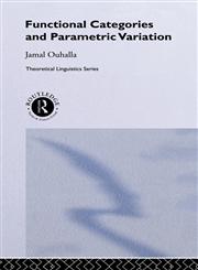 Functional Categories and Parametric Variation,0415056411,9780415056410