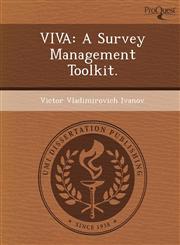 VIVA A Survey Management Toolkit.,1249082501,9781249082507