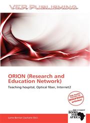 ORION (Research and Education Network),6136271699,9786136271699