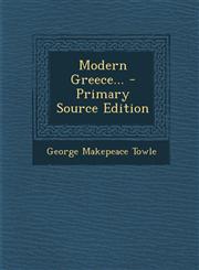 Modern Greece... - Primary Source Edition,1294125303,9781294125303