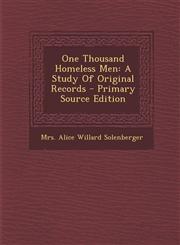 One Thousand Homeless Men A Study Of Original Records - Primary Source Edition,1295632659,9781295632657