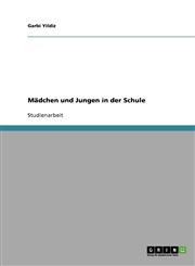 Madchen Und Jungen in Der Schule,3638825000,9783638825009