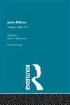 John Milton: The Critical Heritage: 1628-1731 (The Collected Critical Heritage),041513420X,9780415134200