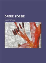 Opere. Poesie,1232380253,9781232380252