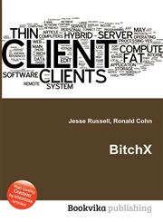 BitchX,5511963356,9785511963358