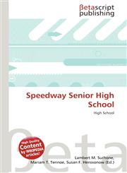 Speedway Senior High School,6137524973,9786137524978