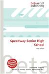Speedway Senior High School,6137524973,9786137524978