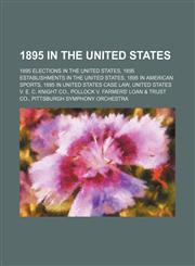1895 in the United States 53rd United States Congress,1156360269,9781156360262