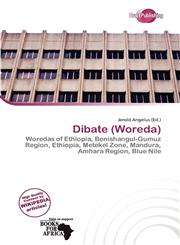 Dibate (Woreda),6138338073,9786138338079