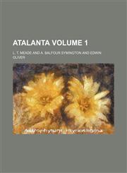 Atalanta Volume 1,1231091797,9781231091791