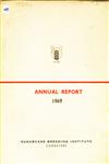 Annual Report, 1969 Sugarcane Breeding Institute