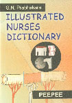 Illustrated Nurses Dictionary 1st Edition,8188867608,9788188867608