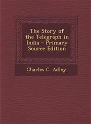Story of the Telegraph in India,1289506817,9781289506810