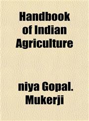 Handbook of Indian Agriculture,1153381125,9781153381123