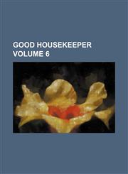 Good housekeeper Volume 6,1231014334,9781231014332