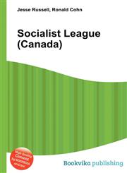 Socialist League (Canada),5511644617,9785511644615