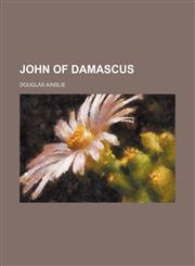 John of Damascus,1150562595,9781150562594