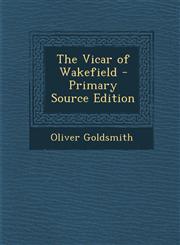 Vicar of Wakefield,128746789X,9781287467892