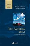 The American West A Concise History,0631210857,9780631210856