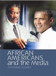 African Americans and the Media,0745640346,9780745640341
