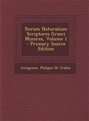 Rerum Naturalium Scriptores Graeci Minores, Volume 1 - Primary Source Edition,1294266187,9781294266181