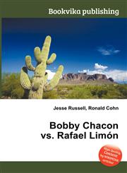 Bobby Chacon vs. Rafael Limon,5512337661,9785512337660
