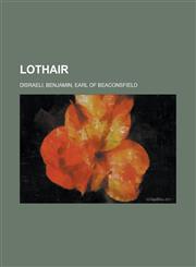 Lothair,1153638355,9781153638357