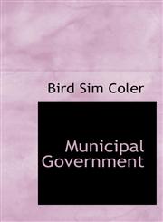 Municipal Government,1103704362,9781103704361