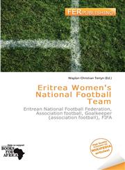 Eritrea Women's National Football Team,6201165096,9786201165090