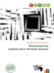 Aucasaurus,613747125X,9786137471258